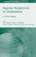 Regional Perspectives on Globalization (International Political Economy) 0230004660 Book Cover