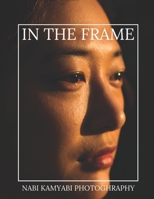 In The Frame 1686200781 Book Cover