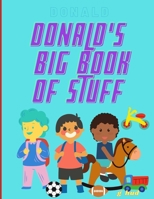 Donald's Big Book of Stuff B0915DYXSS Book Cover