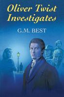 Oliver Twist Investigates 0709091524 Book Cover