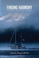 Finding Harmony in Ever-Changing Waters 1966565038 Book Cover