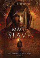 Mage Slave 099788990X Book Cover