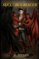 Succubus Rescue B08M2LMD1T Book Cover