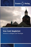 Von Gott begleitet (German Edition) 6138350316 Book Cover
