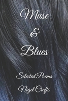 Muse & Blues: Selected Poems B0DZVLP4SG Book Cover