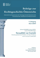 Beitrage Zur Rechtsgeschichte Osterreichs 8. Jahrgang Heft 1/2019 : Sexualitat Vor Gericht. Deviante Geschlechtliche Praktiken und Deren Verfolgung Vom 14. Bis Zum 19. Jahrhundert 3700184093 Book Cover