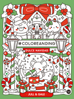 #Coloreanding: Dulce Navidad (Spanish Edition) 6313004876 Book Cover