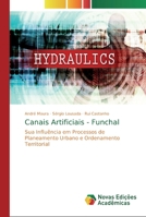 Canais Artificiais - Funchal 6139800390 Book Cover