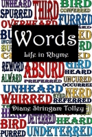 Words: Life in Rhyme 1515174719 Book Cover