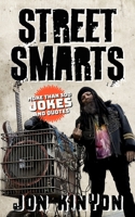 Street Smarts: More than 300 Jokes & Quotes B0C9SPDTNZ Book Cover