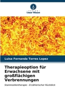 Therapieoption für Erwachsene mit großflächigen Verbrennungen (German Edition) 6206533352 Book Cover