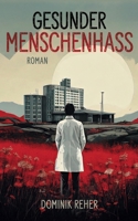 Gesunder Menschenhass (German Edition) 3769374169 Book Cover