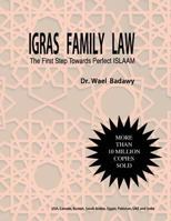 IGRAS Family Law: The First Step Towards Perfect ISLAAM 0993856209 Book Cover