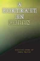 A Portrait in Green 1463706359 Book Cover
