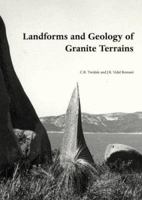 Landforms and Geology of Granite Terrains 0415364353 Book Cover
