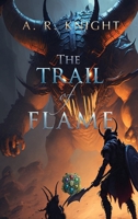 The Trail of Flame B0C2S6B5QL Book Cover