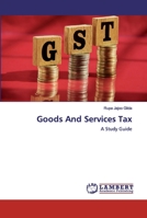 Goods And Services Tax: A Study Guide 6202519096 Book Cover