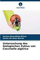 Untersuchung des biologischen Zyklus von Coccinella algerica 6206635872 Book Cover