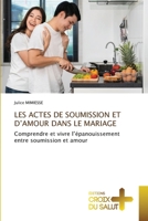 Les Actes de Soumission Et d'Amour Dans Le Mariage 6202424087 Book Cover