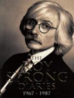 The Roy Strong Diaries 1967-1987 0753801213 Book Cover