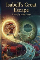 Isabell's Great Escape B0G6SQSQFH Book Cover