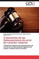 Tratamiento de Las Subsanaciones de Error de Caracter Material 3847369148 Book Cover