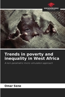 Trends in poverty and inequality in West Africa: A non-parametric micro-simulation approach 6205873338 Book Cover