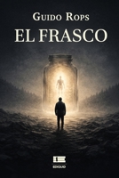 El frasco (Spanish Edition) 9564241553 Book Cover