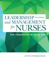 Leadership and Management for Nurses: Core Competencies for Quality Care 0132137712 Book Cover