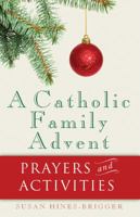 A Catholic Family Advent: Prayers and Activities 1616364920 Book Cover