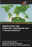 Applicazioni dei materiali intelligenti per i veicoli elettrici (Italian Edition) 6207594045 Book Cover