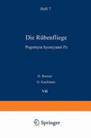 Die Rubenfliege: Pegomyia Hyoscyami Pz 3642890873 Book Cover