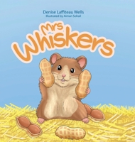 Mrs. Whiskers B0H6Y542MX Book Cover