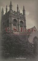 C.S. Lewis: Twentieth Century Pilgrim 1599351129 Book Cover