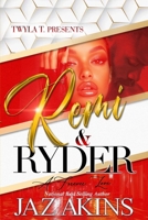 Remi & Ryder: A Forever Love B0DWFBWDH5 Book Cover
