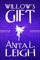 Willow's Gift 1448992028 Book Cover