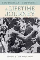 Find Your Self -- Find Your Fit a Lifetime Journey 1539637328 Book Cover