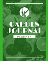 Garden Journal Planner: Garden Gifts Journal Planner: Hydroponic | Organic | Summer Time | Container | Seeding | Planting | Fruits and Vegetables | ... Gifts Under 10 | Perfect For New Gardener 1084176688 Book Cover