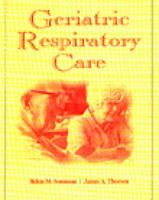 Geriatric Respiratory Care 0827370547 Book Cover