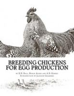 Breeding Chickens for Egg Production 1544847122 Book Cover