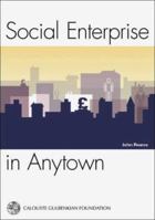 Social Enterprise in Anytown 0903319977 Book Cover