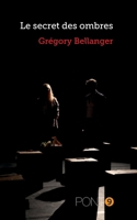 Le secret des ombres B0C9LNB1GV Book Cover