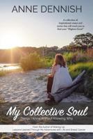 My Collective Soul 1974676927 Book Cover