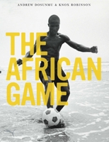 The African Game 1576873242 Book Cover