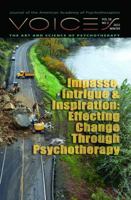 Impasse, Intrigue & Inspiration: Effecting Change Through Psychotherapy 1943897743 Book Cover