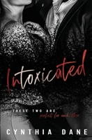 Intoxicated 168708825X Book Cover