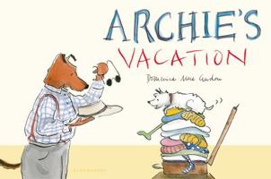 Archie's Vacation 1619631903 Book Cover