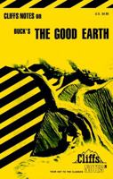 The Good Earth (Cliffs Notes) 0822005352 Book Cover