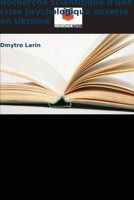 Recherche scientifique d'une crise psychologique ouverte en Ukraine 620530953X Book Cover