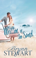 Written in the Sand: A Contemporary Christian Small Beach Town Romance (Pacific Shores) B0GQZGBVKM Book Cover